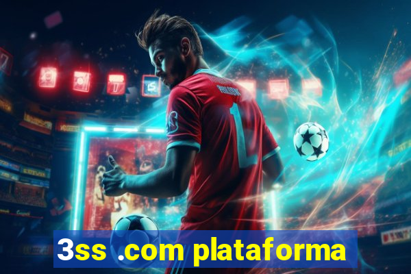 3ss .com plataforma